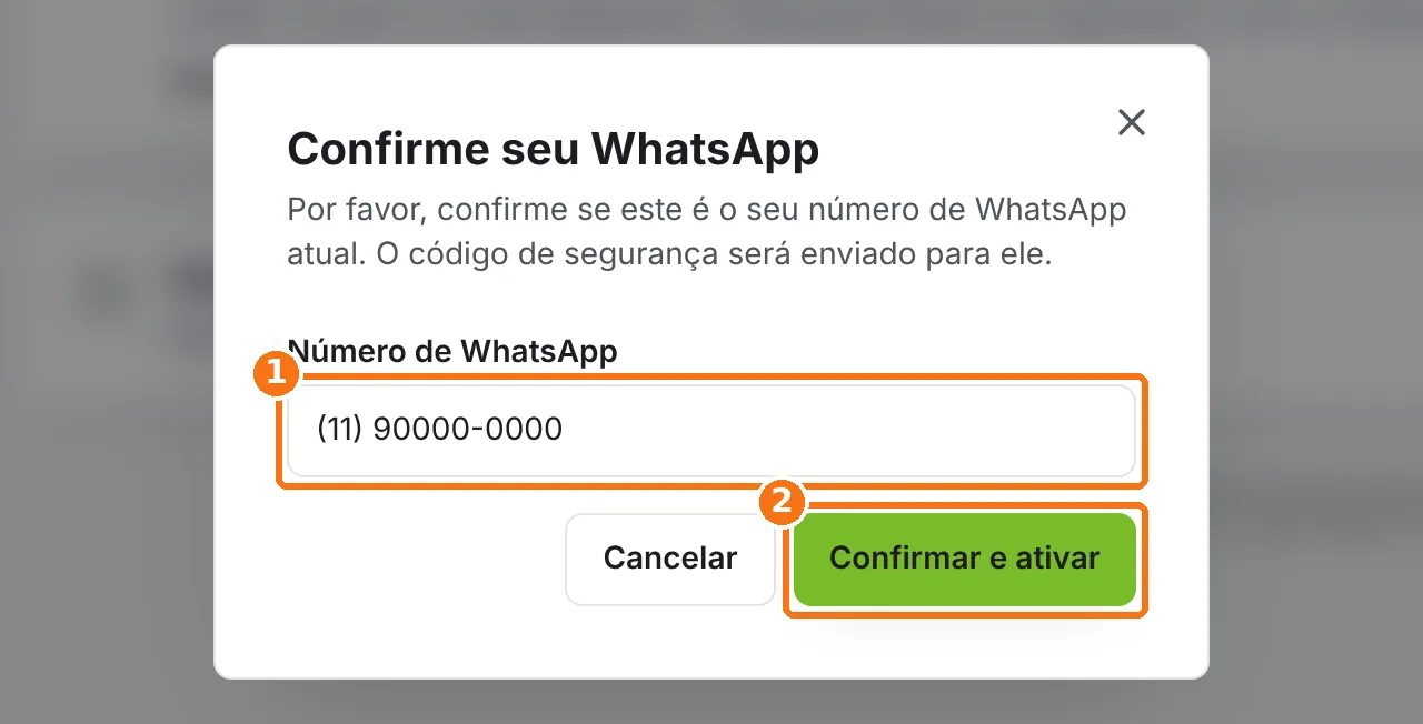 Janela Confirme seu WhatsApp com o número e o botão Confirmar e ativar destacados