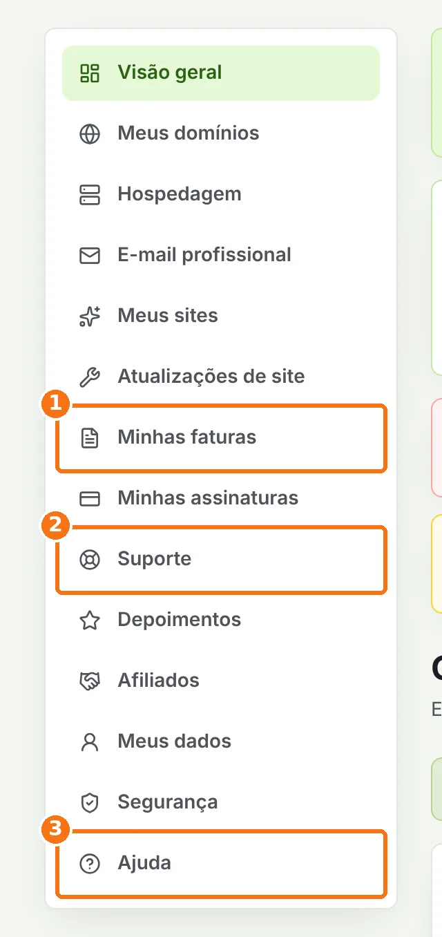 Menu lateral do painel com Minhas faturas, Suporte e Ajuda destacados