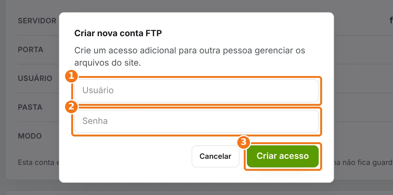 Janela Criar nova conta FTP com usuário, senha e o botão Criar acesso destacados